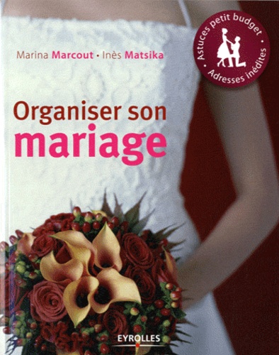 Organiser son mariage 4e édition revue et corrigée - Occasion