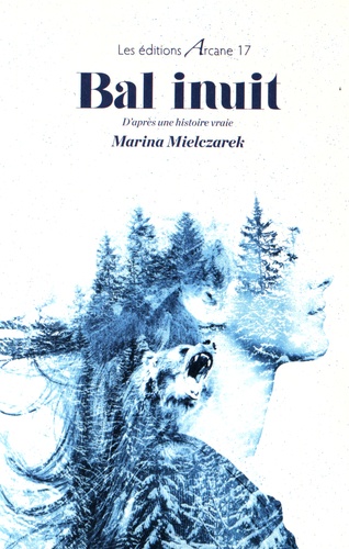 Marina Mielczarek - Bal inuit.