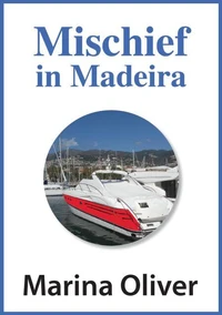 Mischief in Madeira