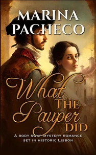 What the Pauper Did