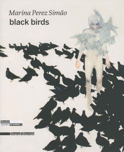 Marina Perez Simão et Lórand Hegyi - Black Birds - Edition bilingue français-anglais.