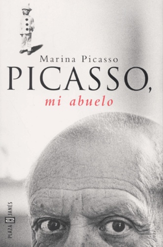 Marina Picasso - Picasso, Mi Abuelo.