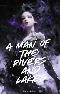 A Man of the Rivers and Lakes