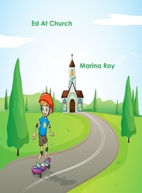  Marina Roy - Ed At Church - Ed Children's Stories, #4.