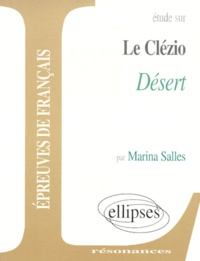 Marina Salles - Etude Sur Desert, J-M-G Le Clezio.