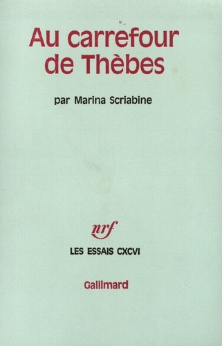 Marina Scriabine - Au carrefour de Thèbes.