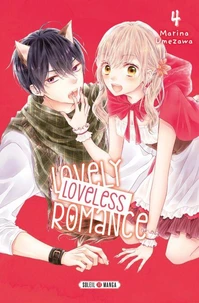 Lovely loveless romance T04