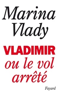 Marina Vlady - Vladimir ou le vol arrêté.
