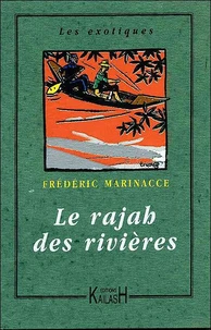 Le rajah des rivières