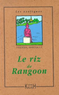 Le riz de Rangoon