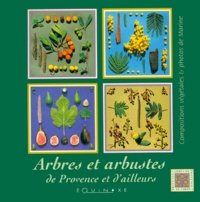  Marine - Arbres et arbustes de Provence et d'ailleurs.