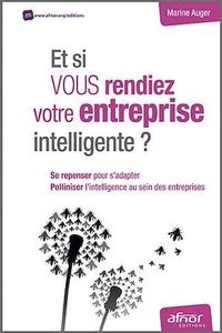 Et si vous rendiez votre entreprise intelligente ?