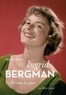 Marine Baron - Ingrid Bergman - Le feu sous la glace.