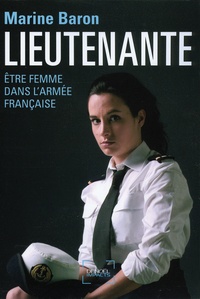 Marine Baron - Lieutenante - Etre femme dans l'armée française.