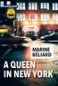 Marine Béliard - A queen in New York.