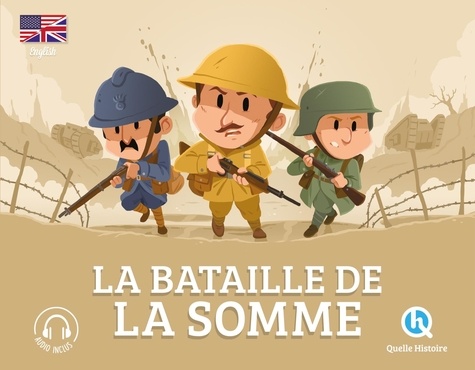 Marine Breuil-Salles et Bruno Wennagel - La bataille de la Somme (version anglaise).