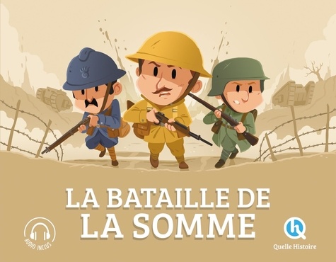 Marine Breuil-Salles et Bruno Wennagel - La bataille de la Somme.
