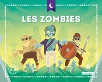 Marine Breuil-Salles et Bruno Wennagel - Les zombies.