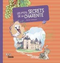 Marine Cabidoche - Les p'tits secrets de la Charente.