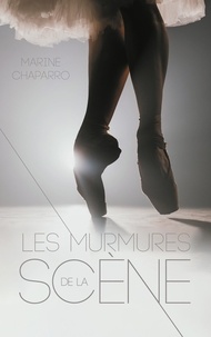 Marine Chaparro - Les Murmures de la scène.