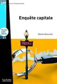 Marine Decourtis - Enquête capitale. 1 CD audio