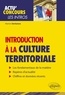 Marine Derkenne - Introduction à la culture territoriale - Connaissances essentielles et problématiques actuelles.