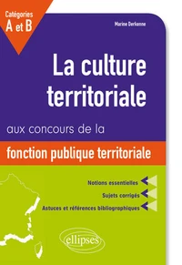 La culture territoriale aux concours de la fonction publique territoriale catégories A et B