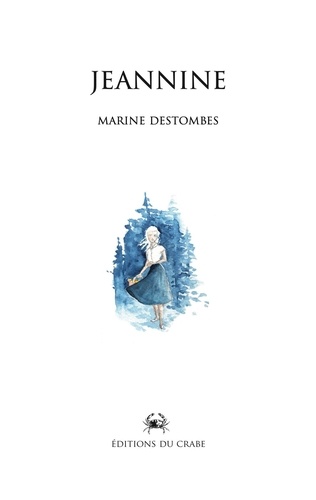 Marine Destombes - Jeannine.