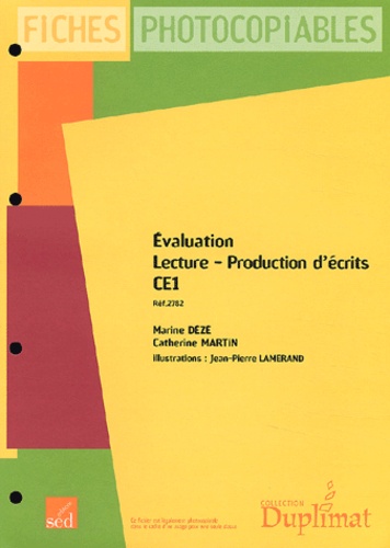 Marine Dézé - Evaluation lecture, production d'écrits CE1 - Fiches photocopiables.