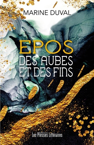 Epos. Des aubes et des fins