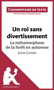 Un roi sans divertissement de Jean Giono : La métamorphose de la forêt en automne