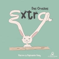 Marine Geay - Les chouettes histoires de Chartreuse Tome 7 : Des oreilles extra.
