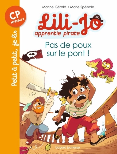 Lili-Jo, apprentie pirate  Pas de poux sur le pont !
