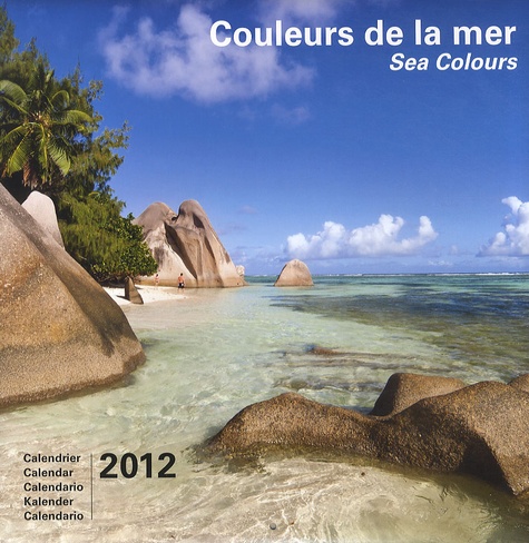 Marine Gille - Couleurs de la mer Calendrier 2012.