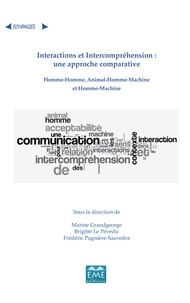 Marine Grandgeorge et Brigitte Le Pévédic - Interactions et intercompréhension : une approche comparative.