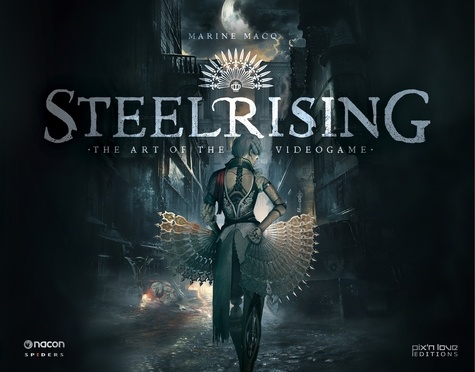 Steelrising. The art of the videogame