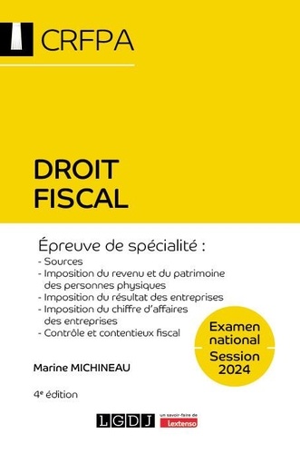 Marine Michineau - Droit fiscal CRFPA - Examen national.