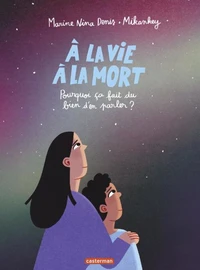 A la vie, à la mort