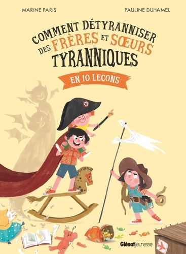 Comment D tyranniser Des Fr res Et Soeurs Marine Paris Livres 