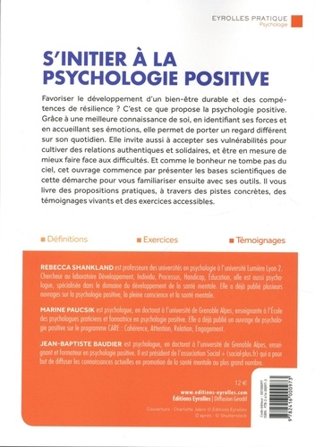 S'initier à la psychologie positive. Prendre de soin de soi, des autres et de l'environnement
