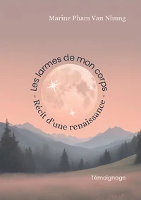 Les larmes de mon corps