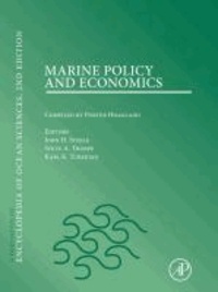 Marine Policy & Economics - A Derivative of the Encyclopedia of Ocean Sciences.