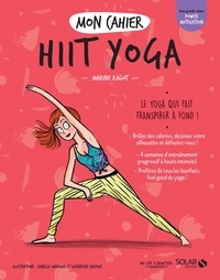 Marine Ragot - Mon cahier HIIT yoga.