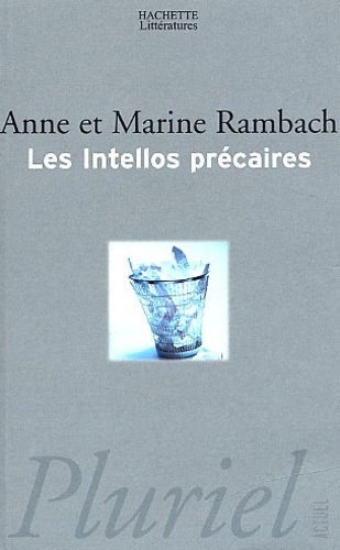 Marine Rambach et Anne Rambach - Les Intellos Precaires.
