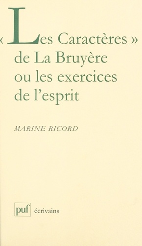 "Les Caractères" de La Bruyère ou Les exercices de l'esprit