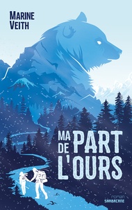 Il livre série téléchargement gratuit Ma part de l'ours par Marine Veith 9782377317288 DJVU RTF en francais