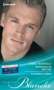 Amoureuse du play-boy ; Le médecin italien