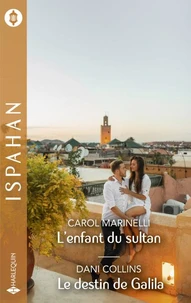 L'enfant du sultan - Le destin de Galila