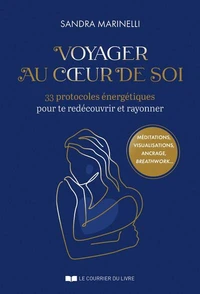 Voyage au coeur de soi