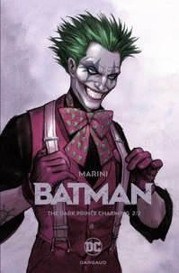Batman - The Dark Prince Charming Tome 2